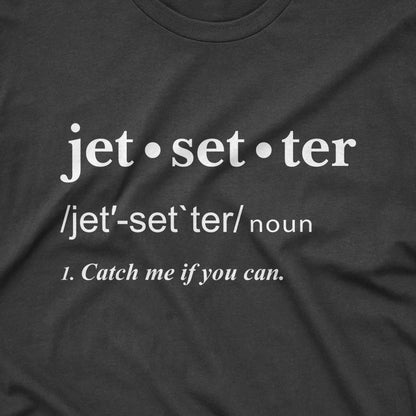 Jetsetter Definition T-Shirt