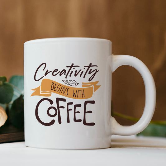 Creativity Begins With Coffee Mug