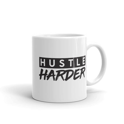 Hustle Harder Mug