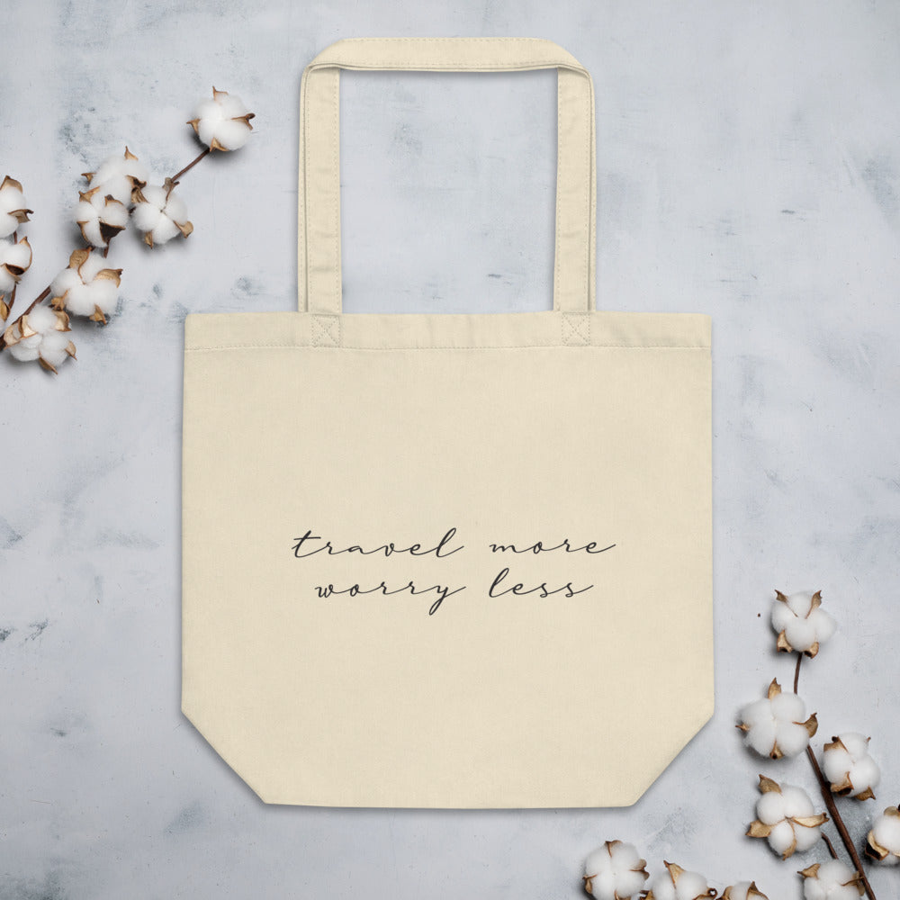 Travel More Eco Tote Bag