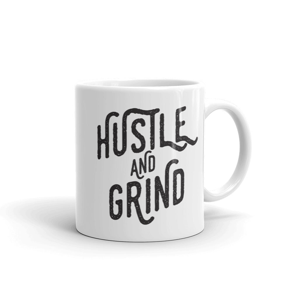 Hustle And Grind Mug