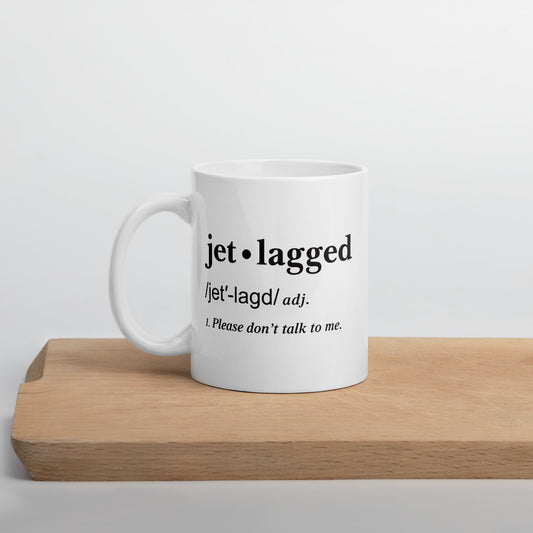 Jetlagged Definition Mug