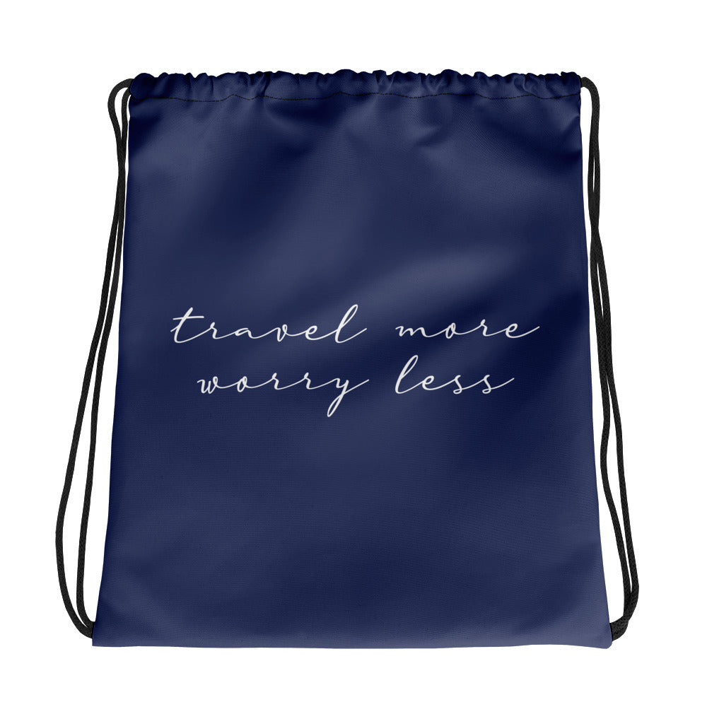 Travel More Drawstring Bag