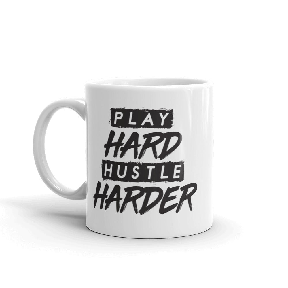 Play Hard Hustle Harder Mug