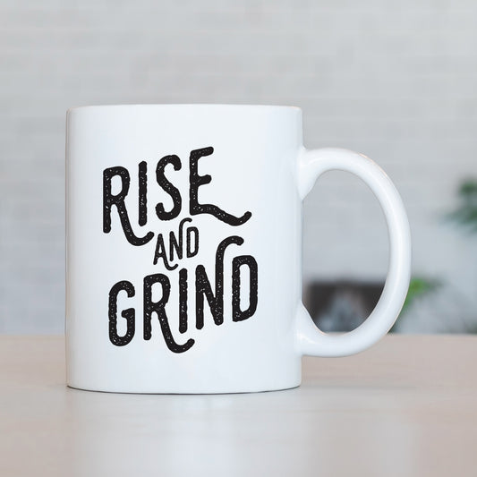 Rise And Grind Mug