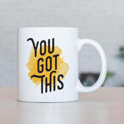 You Got This Mug